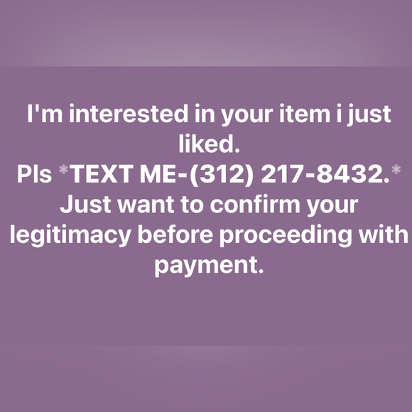 I’m interested in the item I just liked. TEXT ME: (312) 217-8432 - Picture 1 of 1